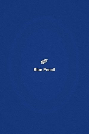 blue pencil's poster