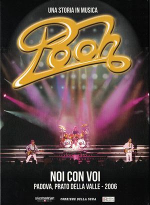 POOH - Noi con Voi live Tour's poster