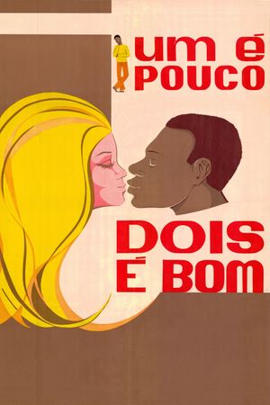 One Is Few, Two Would Fill's poster