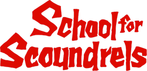 School for Scoundrels's poster