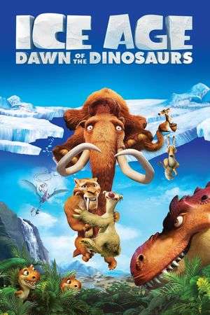 Ice Age: Dawn of the Dinosaurs's poster