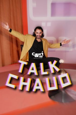 Talk Chaud's poster