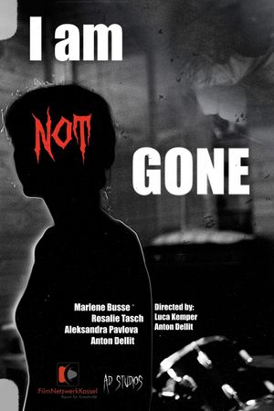 I’m not gone's poster