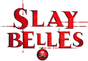 Slay Belles's poster