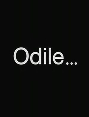 Odile...'s poster