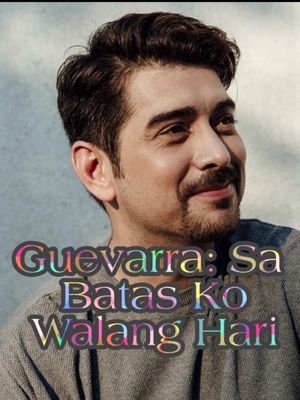 Guevarra: Sa batas ko walang hari's poster