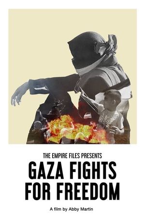 Gaza Fights for Freedom's poster