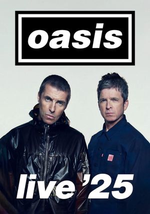 Oasis Live ’25's poster