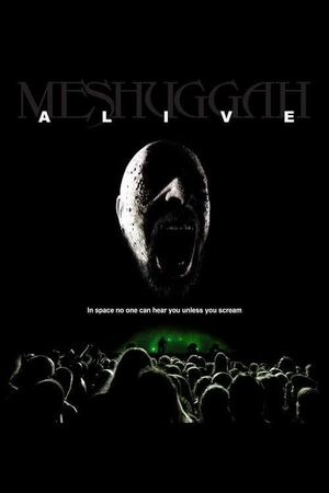 Meshuggah: Alive's poster image