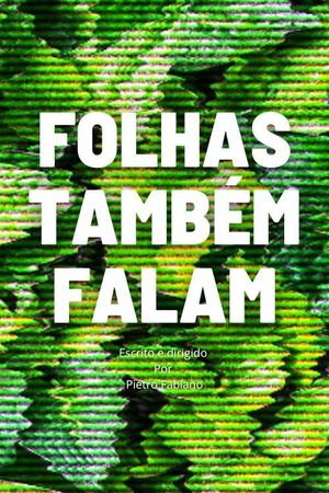 Folhas também falam's poster