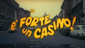 È forte un casino!'s poster