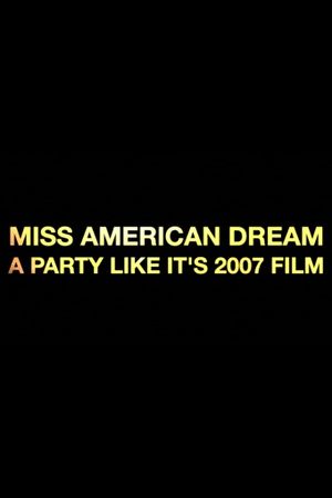 Miss American Dream's poster