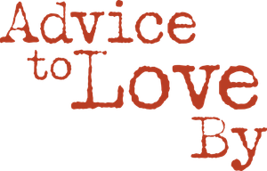 Advice to Love By's poster