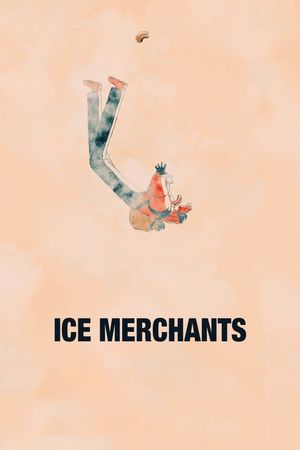 Ice Merchants's poster