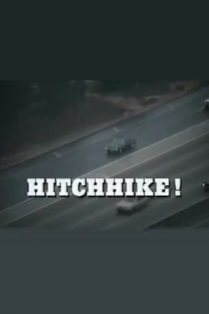 Hitchhike!'s poster