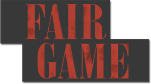 Fair Game's poster