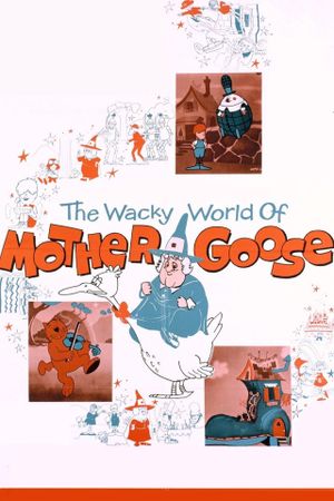 The Wacky World of Mother Goose's poster