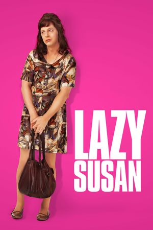 Lazy Susan's poster