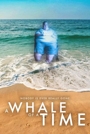 A Whale Of A Time's poster