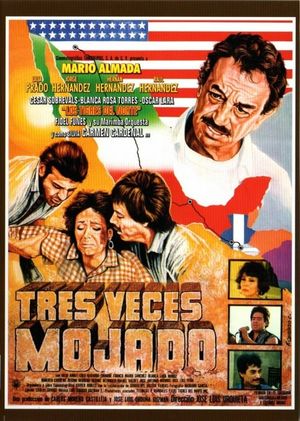 Tres veces mojado's poster