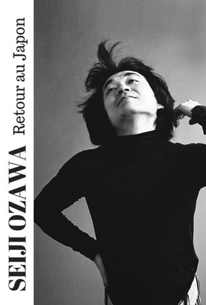 Seiji Ozawa — Back to Japan's poster