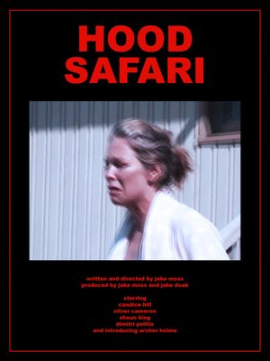 Hood Safari's poster