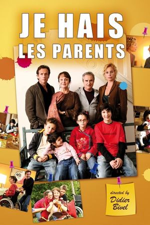 Je hais les parents's poster