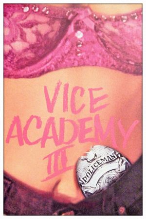 Vice Academy Part 3's poster