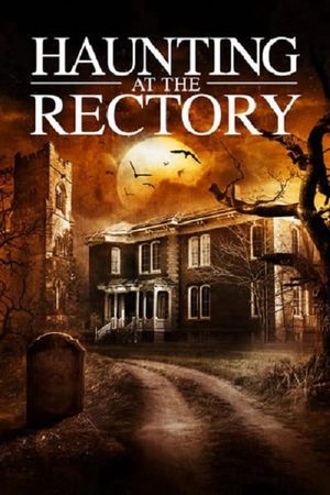 A Haunting at the Rectory's poster