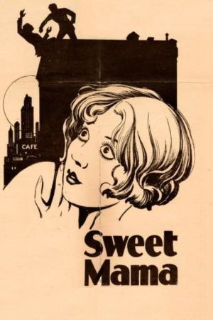 Sweet Mama's poster