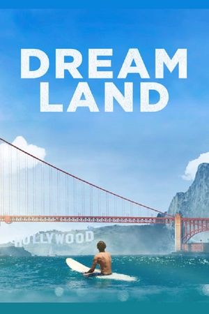 Dreamland's poster