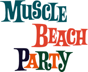 Muscle Beach Party's poster