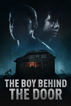 The Boy Behind the Door's poster