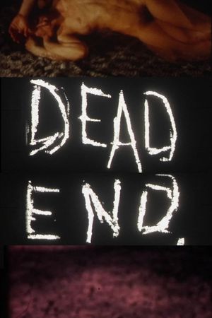 Dead End, Dead End's poster