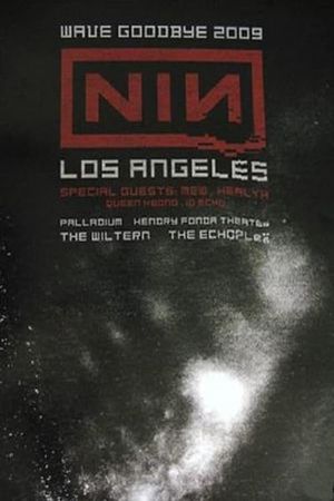 Nine Inch Nails: Live at the Wiltern Theatre's poster
