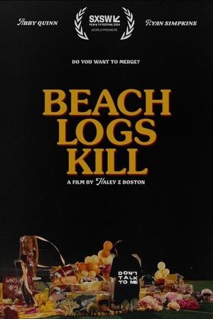 Beach Logs Kill's poster
