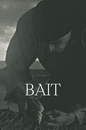 Bait's poster