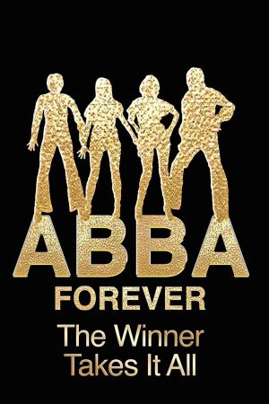 ABBA Forever: A Celebration's poster