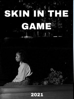 Skin in the Game's poster