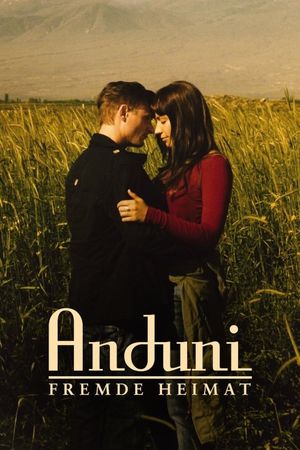Anduni - Fremde Heimat's poster