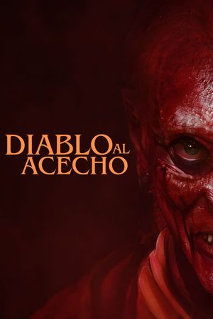 Diablo Al Acecho's poster