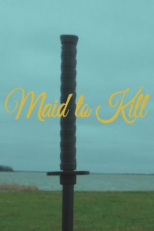 Maid to Kill's poster