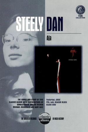 Classic Albums: Steely Dan - Aja's poster