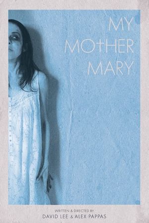 My Mother Mary's poster