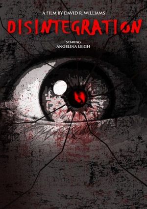 Disintegration's poster