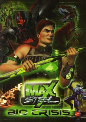 Max Steel: Bio Crisis's poster