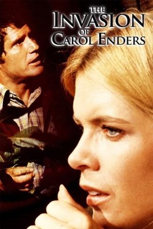 The Invasion of Carol Enders's poster