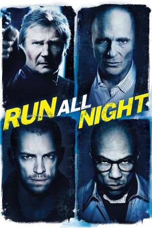 Run All Night's poster