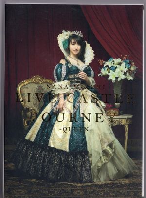 Nana Mizuki LIVE CASTLE 2011 -QUEEN'S NIGHT-'s poster