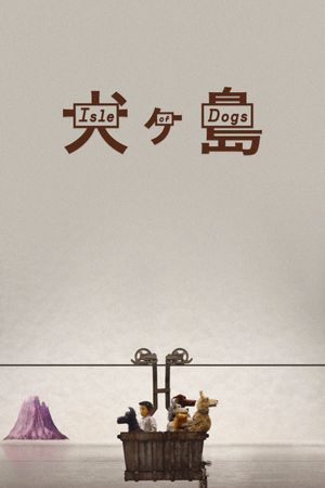 Isle of Dogs's poster